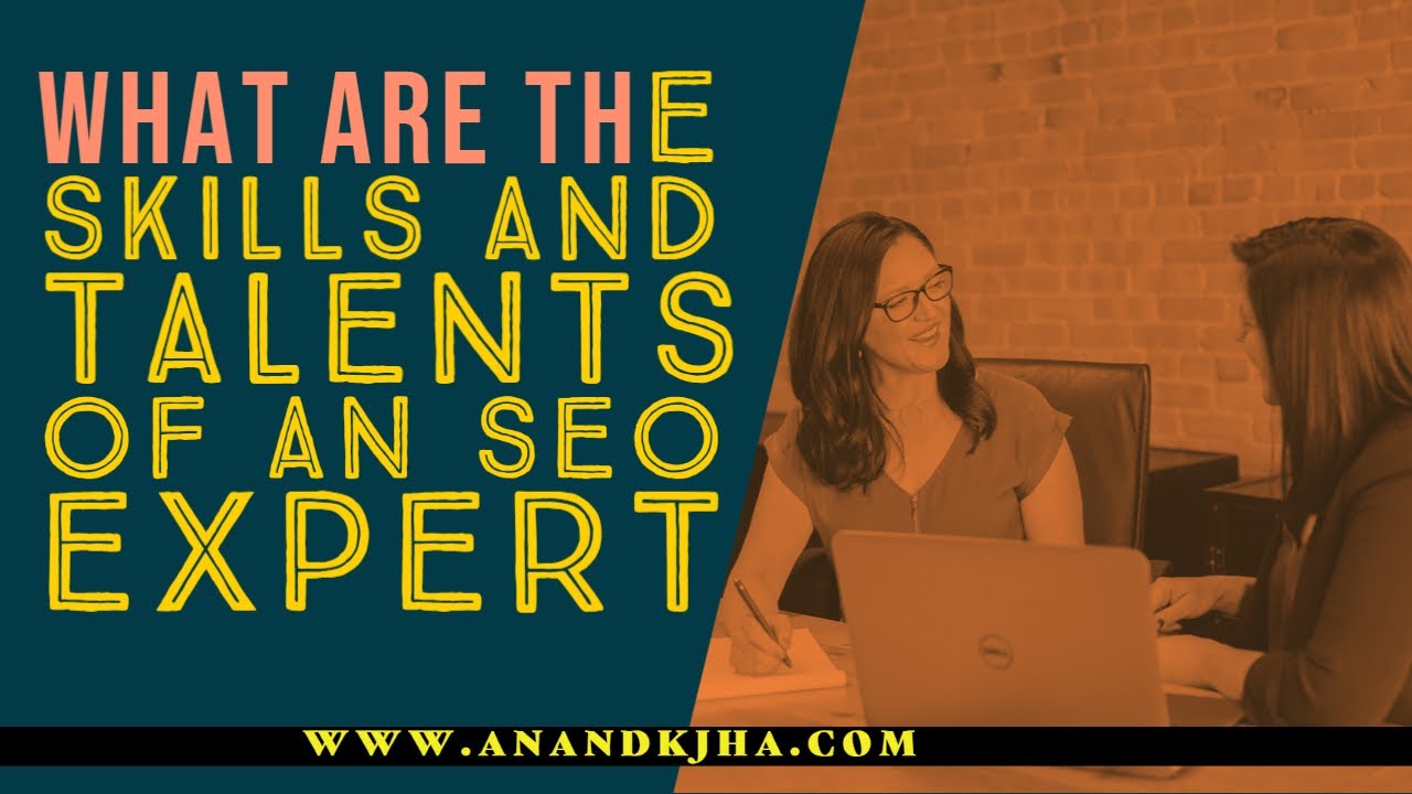 SEO Expert Interview | What are the Skills and Talents of an SEO expert ...