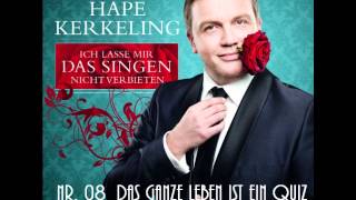 Video thumbnail of "Hape Kerkeling - Das ganze Leben ist ein Quiz"