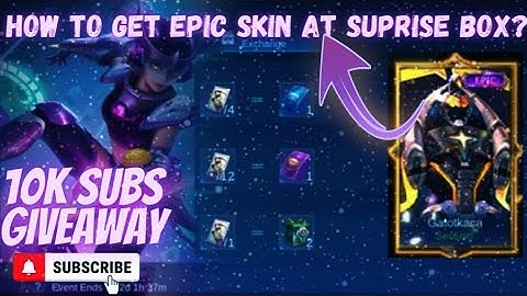 HOW TO GET "FREE" EPIC SKINS USING TREASURE TICKETS IN NEW SURPRISE BOX FREE DRAWS EVENT 2022 | MLBB