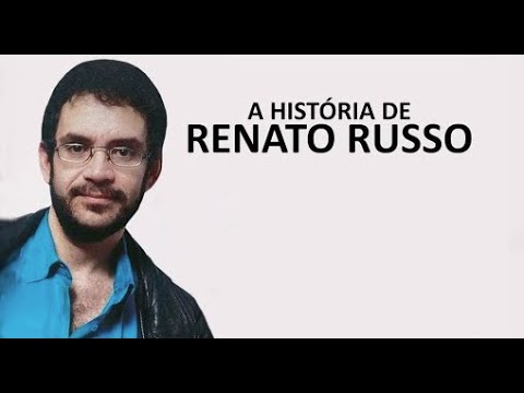 A HISTÓRIA DE RENATO RUSSO