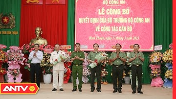 Công bố quyết định của Bộ trưởng về Công tác cán bộ | Tin tức 24h mới nhất | ANTV