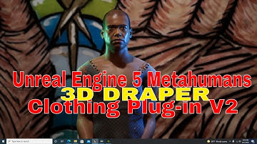 Unreal Engine 5 Metahumans Clothing Plug-in 3D Draper by TriMirror