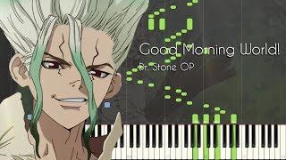 Good Morning World! - Dr. STONE OP - Piano Arrangement [Synthesia]