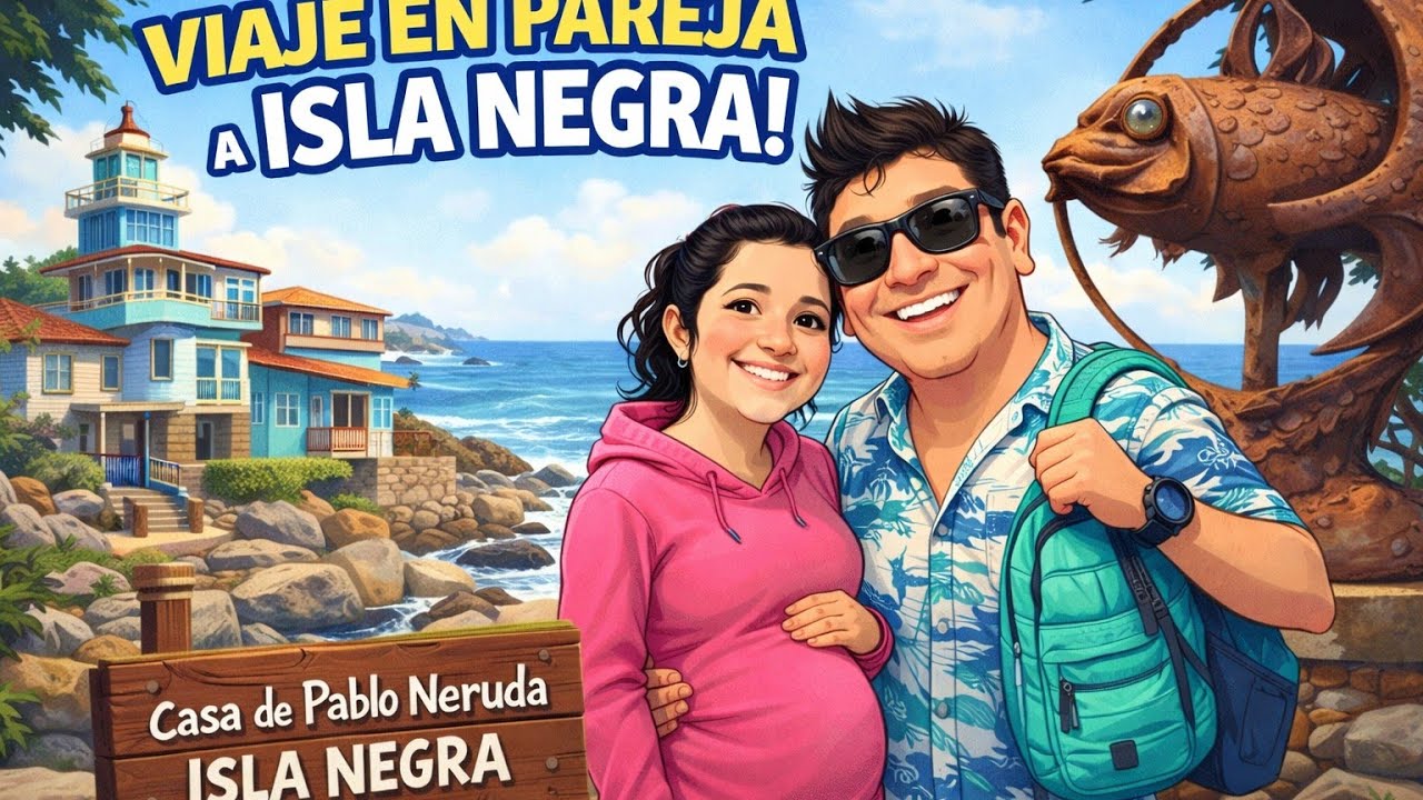 Isla Negra, La casa de Pablo Neruda - Familia en Ruta