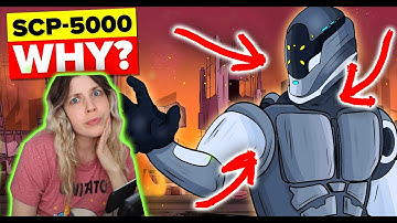 SCP 5000 Reaction Pt 2