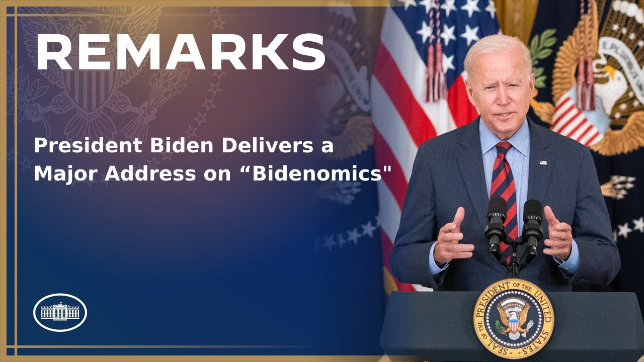 President Biden Delivers a Major Address on “Bidenomics”