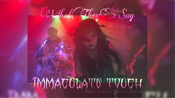 Immaculate Touch - W.T.S. (What They Say) Official Video
