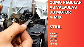 Como regular as válvulas do motor 4-MIX STIHL BR 600 BR 800 HT 131 HT 133 FS 131