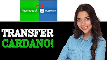 How To Transfer Cardano From Robinhood To Trust Wallet (2025)