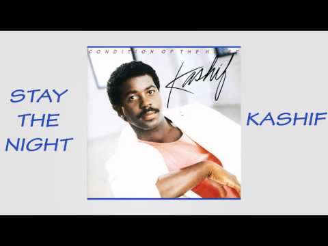 Kashif - Stay The Night 1985