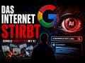 Google ersetzt gerade das Internet mit KI