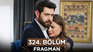 Kan Çiçekleri 324. Bölüm Fragmanı - 24 Mayıs Cuma