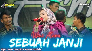 Download Lagu SEBUAH JANJI (Cover) - WIWI ATAMI | ASHKARA GROUP | Support by ZAHRA PRO AUDIO MP3