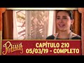 As Aventuras de Poliana | capítulo 210 - 05/03/19, completo