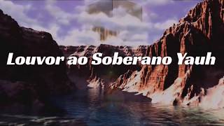 Video thumbnail of "Louvor de Adoração a Yauh"