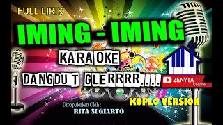 IMING IMING KARAOKE KOPLO FULL LIRIK RITA SUGIARTO