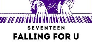 SEVENTEEN 세븐틴 - Falling For U  피아노 커버 piano cover 율다우