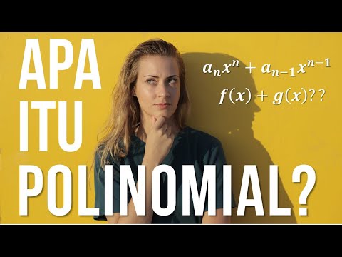 Video: Apa Itu Polinomial