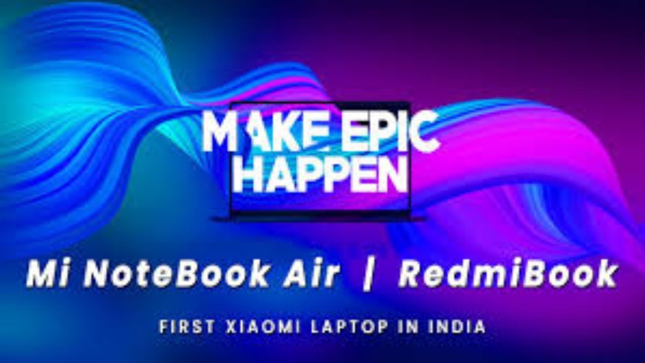 Xiaomi Mi NoteBook Air (RedmiBook) - First Xiaomi Laptop in INDIA | Live Launch Event