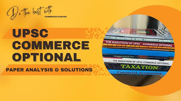 UPSC Commerce Optional 2023 - Analysis & Solution - Announcement