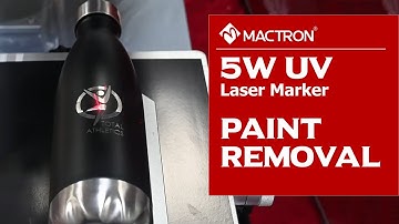 Mactron Laser | 5W UV Laser Marking Machine Used to Remove Paint