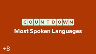 The World's Most Spoken Languages |  Countdown