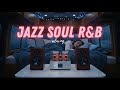 Evening Smooth Jazz &amp; Soul R&amp;B 🌙 Cozy Lounge Vibes to Unwind