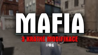 MAFIA | 3 KRÁTKÉ MODIFIKACE | by PTNGMS | #01