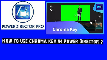 How to Use Chroma Key to Create Green Screen Effects | PowerDirector Tutorial (iOS & Android