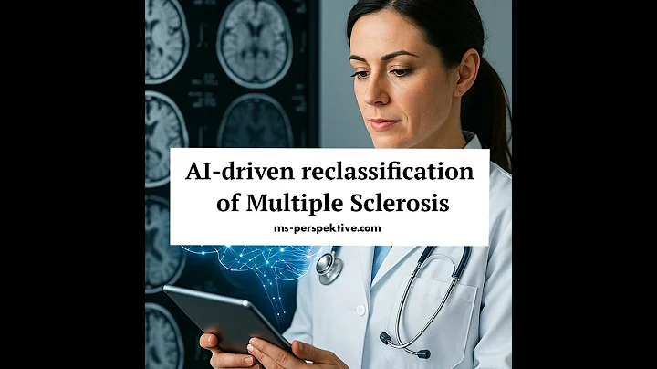 #128: AI-driven reclassification of Multiple Sclerosis – A new way of understanding MS