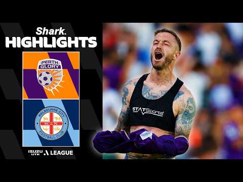 Perth Glory v Melbourne City | SHARK HIGHLIGHTS | Isuzu UTE A-League 2025-26 | Round 22 — football highlights