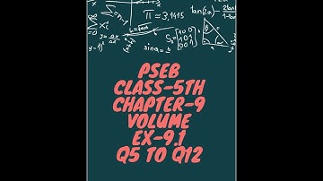 class-5th, ex-9.1 (Q5 to Q12) pseb chapter-9