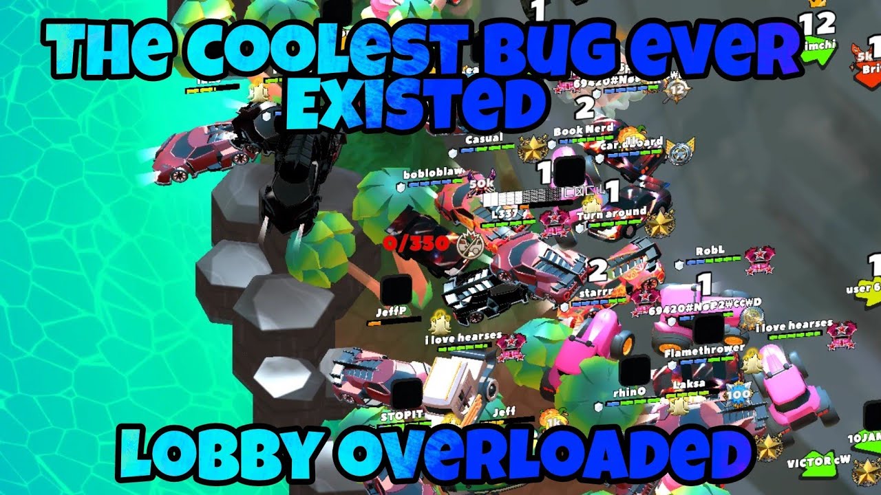 Lobby Overloaded | the coolest bug of crash of cars