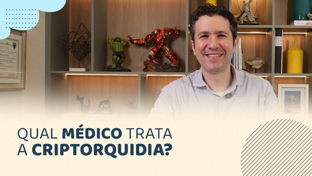 Qual médico trata a CRIPTORQUIDIA?
