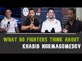 UFC Fighters Talking About Khabib Nurmagomedov (Dustin Poirier, Al laquinta, Ben Henderson...)