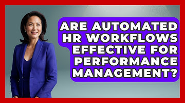 Are Automated HR Workflows Effective for Performance Management? | Legal And HR SaaS Stack News