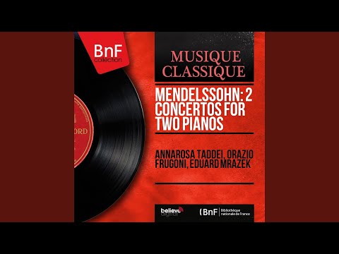 Concerto for Two Pianos in A-Flat Major, MWV O6: II. Andante