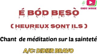 É Bód Bęsò Chorale Sacré Cœur De Ngoulmekong