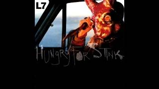 L7 - Hungry For Stink 1994 full album