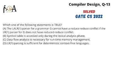 GATE CS 2022 | Compiler Design | Que 13 | GATE CS PYQs Detailed Solutions | Crack GATE Score High