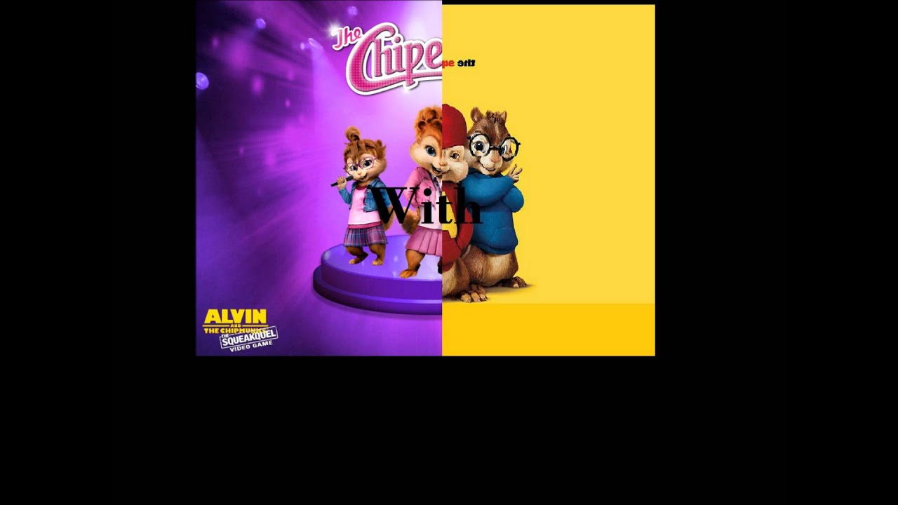 Alvin And The Chipmunks "We are Family" (With Chipettes) - YouTube