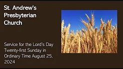 St. Andrew's Sunday Worship - Live August 18th, 2024 thumbnail