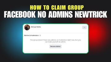 Secret to Becoming an Admin of a Facebook Group Without an Administrator