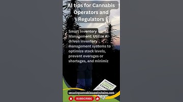 Smart Inventory Management (AI tips for Cannabis operators and regulators)