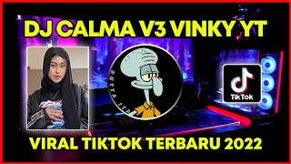 DJ CALMA V3 X SONIA PADELE X SAFONAMIX VINKY YT VIRAL TIKTOK 2022