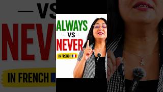 Always vs Never in French 😳 (Easy!) #premlataspeaksfrench