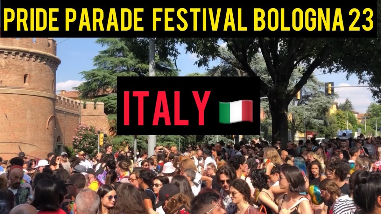 Pride parade festival‼️2023 Bologna Italy 🇮🇹 YouTube