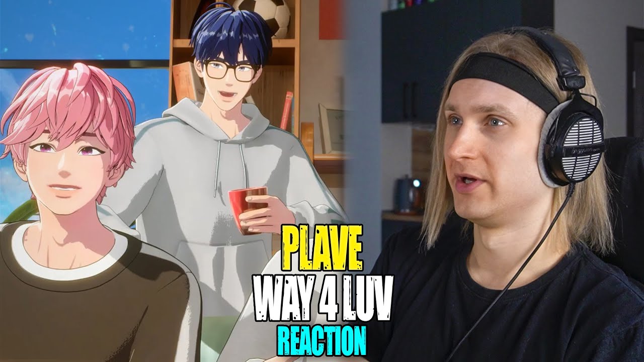PLAVE WAY 4 LUV | reaction | Проф. звукорежиссер смотрит - YouTube
