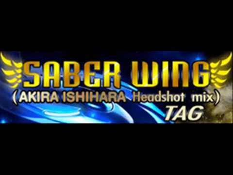Tag Saber Wing Akira Ishihara Headshot Mix Hq Youtube