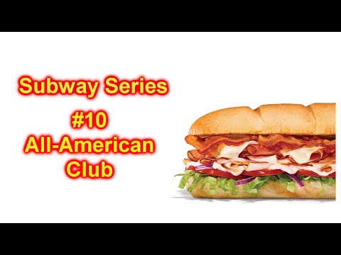 A Sub Above the Competitors? New Subway All American Club Review